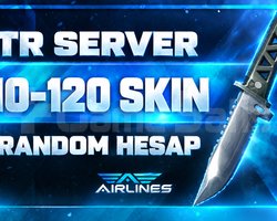 TR | 10 - 120 SKİN HESAPLAR / BOŞ YOK