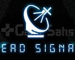 Dead Signal