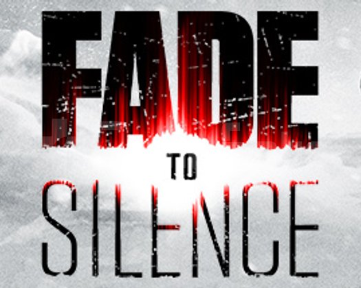 Fade to Silence