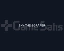 SKY THE SCRAPER