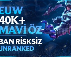 EUW DERECELİ HAZIR +40K MÖ 30 LVL UNRANK