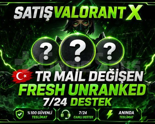 TR - UNRANKED - MAİL DEĞİŞEN!