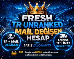 TR - UNRANKED - MAİL DEĞİŞEN!