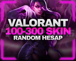 TR GİRİŞ 100-300 SKİNLİ VALORANT RANDOM