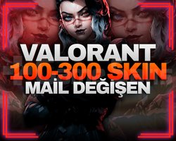 100-300 SKIN MAİL DEĞİŞEN VALO RANDOM