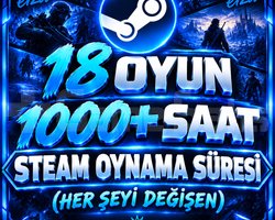 18 OYUNDA 1000+ SAAT STEAM HESABI