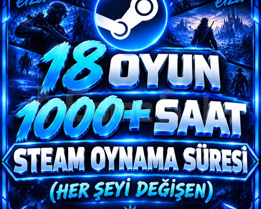18 OYUNDA 1000+ SAAT STEAM HESABI
