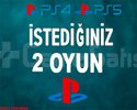 İSTEDİĞİNİZ 2 OYUN PS4/PS5/PRO +GARANTİ