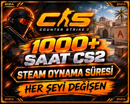 1000+ SAAT CS2 STEAM HESABI