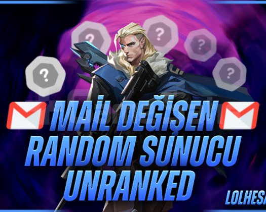 DERECELİ HAZIR MAİL DEĞİŞEN UNRANKED