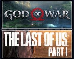 GOD OF WAR + The Last Of Us Part 1