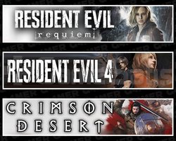 Resident Evil 4 +Requiem +Crimson Desert