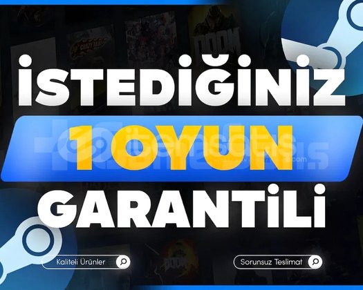 | İstediğiniz 1 Adet Steam Oyun |