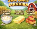 300 adet mandıra krema tereyag peynir
