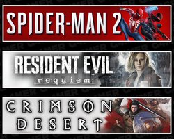 Spider-Man 2 +RE Requiem +Crimson Desert