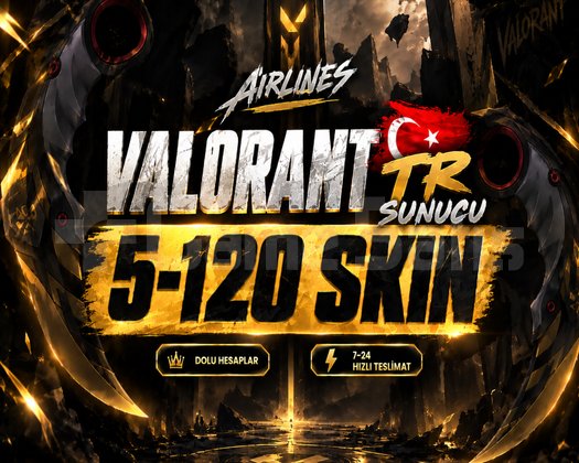 TR | 5 - 120 SKİN HESAPLAR / BOŞ YOK