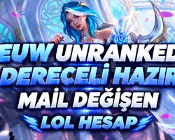 EUW / 30+ LVL RANKED HAZIR MAİL DEĞİŞEN