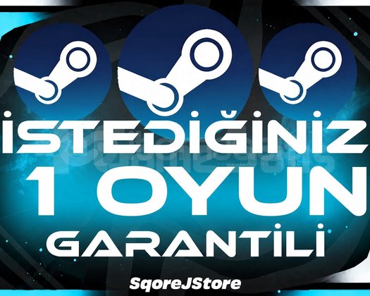 STEAM İSTEDİĞİNİZ 1 OYUN + GARANTİ