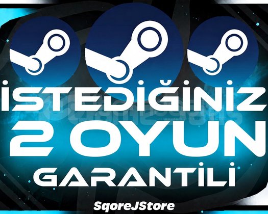 STEAM İSTEDİĞİNİZ 2 OYUN + GARANTİ