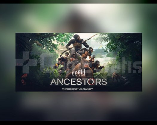 Ancestors The Humankind Odyssey