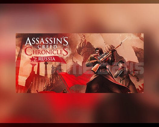 Assassins Creed Chronicles Russia