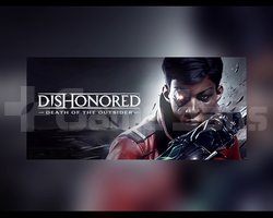 Dishonored Death of the Outsider