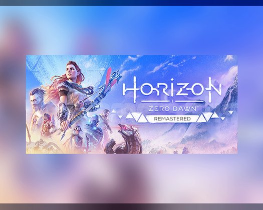Horizon Zero Dawn Remastered