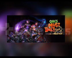 OTO KOD - Orcs Must Die! 2