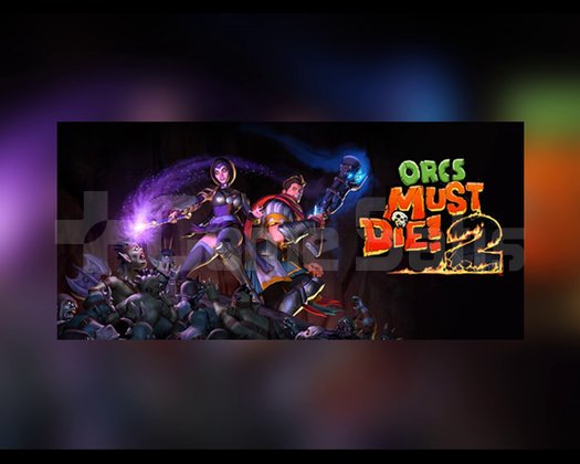 OTO KOD - Orcs Must Die! 2