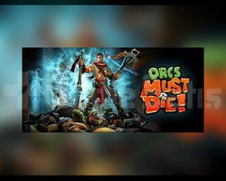 OTO KOD - Orcs Must Die!