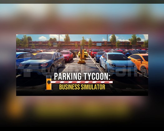 Parking Tycoon Business Simulator