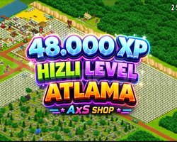 48.000 XP HIZLI LEVEL ATLAMA
