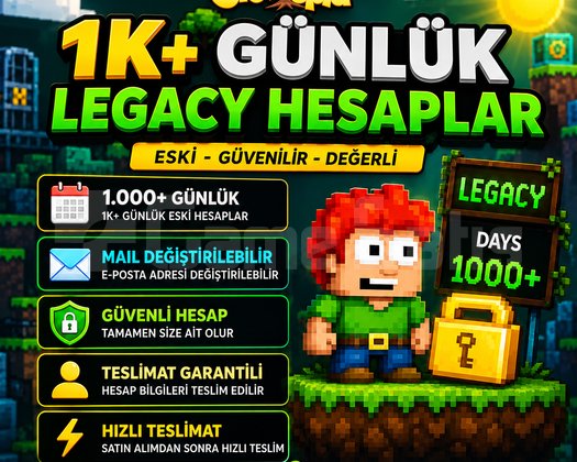 Growtopia 1K+ Günlük Legacy Hesaplar