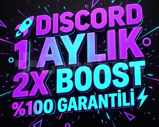 DISCORD 1 AYLIK 2X BOOST GARANTİLİ
