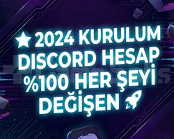 2024 KURULUM DISCORD HESAP