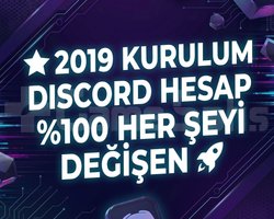 2019 KURULUM DISCORD HESAP