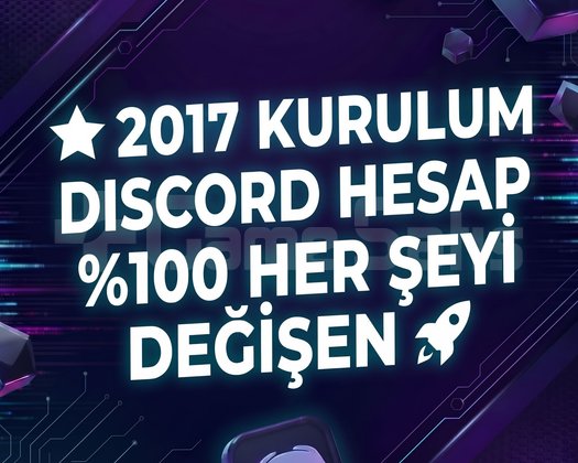 2017 KURULUM DISCORD HESAP