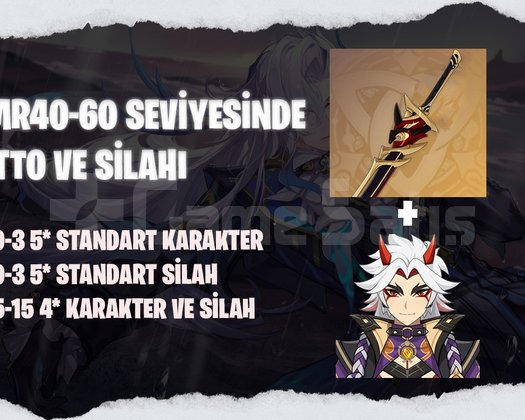 EU | MR40+ Arataki Itto + Kendi Silahı