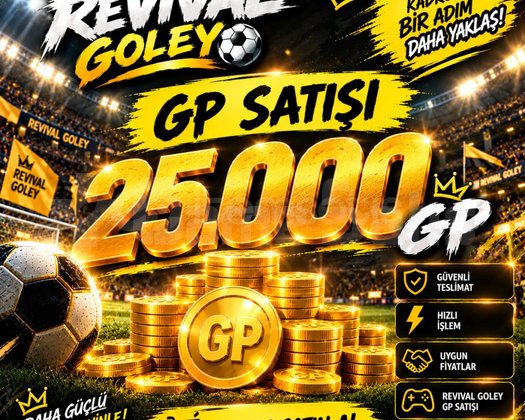 REVIVAL GOLEY 25.000 GP SATIŞI