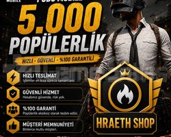 5.000 POPÜLERLİK HIZLI-GARANTİLİ