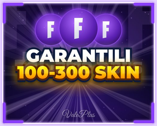 100-300 SKİN GARANTİ | MAİL DEĞİŞEN