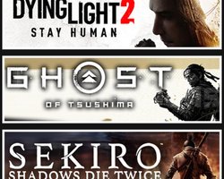 Dying Light 2 +Ghost Of Tsushima +Sekiro