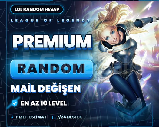 PREMIUM LOL MAİL DEĞİŞEN RANDOM