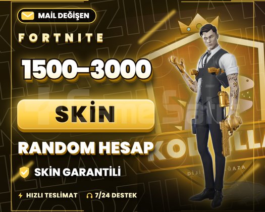 1500-3000 SKİN GARANTİ | MAİL DEĞİŞEN