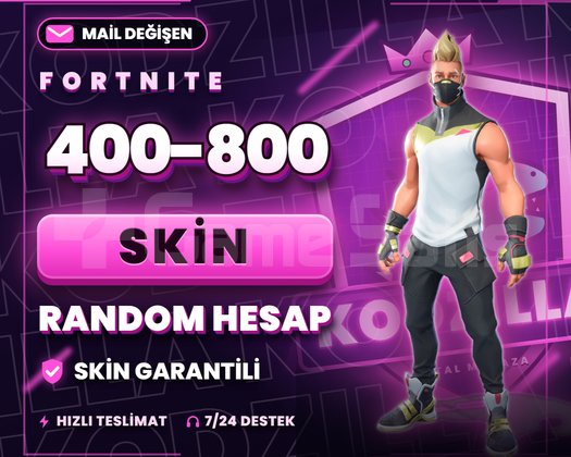 400-800 SKİN GARANTİ | MAİL DEĞİŞEN