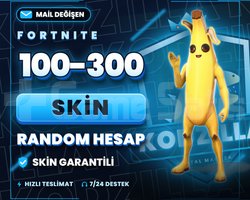 100-300 SKİN GARANTİ | MAİL DEĞİŞEN