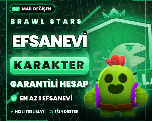 EFSANEVİ KARAKTER GARANTİ | MAİL DEĞİŞEN