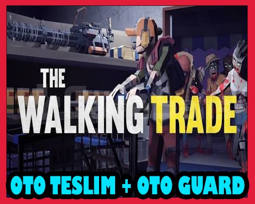 The Walking Trade