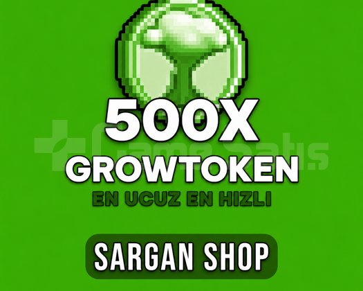 EN UCUZ - EN HIZLI - 500x Growtoken