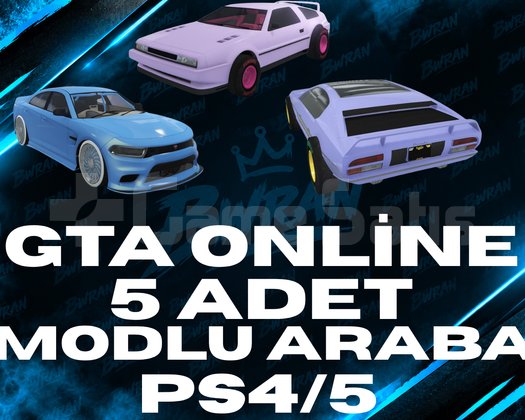 GTA ONLİNE 5 ADET MODLU ARABA PS4/5